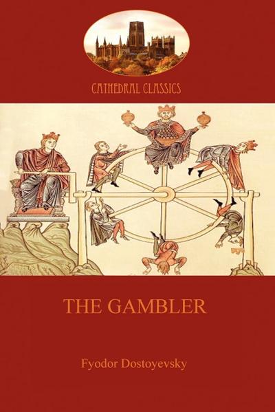 The Gambler (Aziloth Books) - Fyodor Dostoyevsky