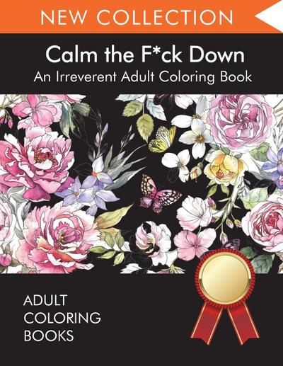 A Swear Word Coloring Book for Adults: Eat A Bag of D*cks: Eggplant Emoji Edition: An Irreverent & Hilarious Antistress Sweary Adult Colouring Gift  Mindful Meditation & Art Color Therapy [Book]