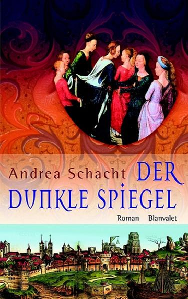 Der dunkle Spiegel: Roman (Hardcover Fiction) - Schacht, Andrea