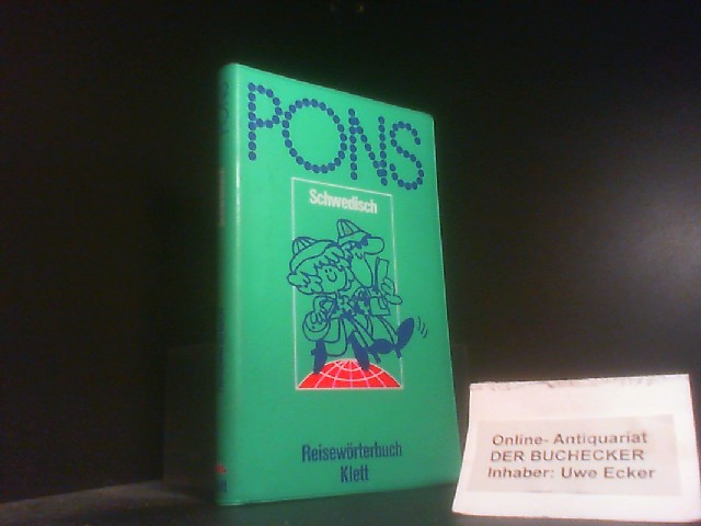 PONS Reisewörterbuch; Teil: Schwedisch. [Hauptw.]. Bearb. von Barbro Byström - Unknown Author