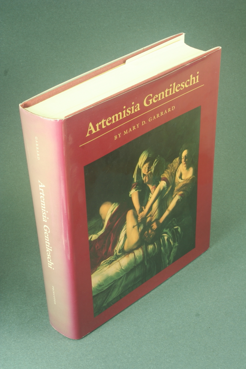 Artemisia Gentileschi: the image of the female hero in Italian Baroque art. - Garrard, Mary D.
