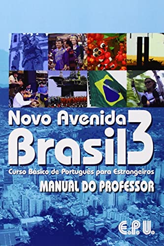 Novo Avenida Brasil: Teacher's book 3 - Emma Eberlein Lima
