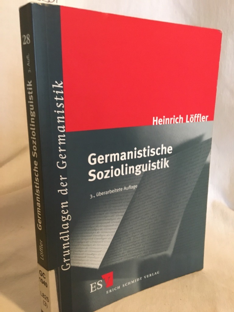 Germanistische Soziolinguistik. (= Grundlagen der Germanistik, 28). - Löffler, Heinrich