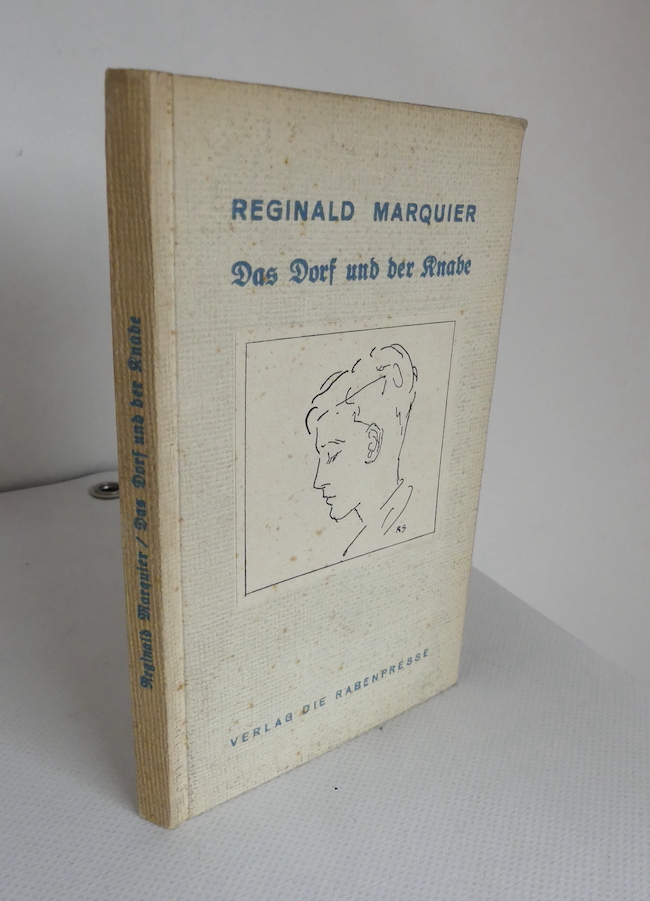 Das Dorf und der Knabe. Zeichnungen von Renée Sintenis. - Marquier, Reginald