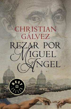 REZAR POR MIGUEL ÁNGEL (CRÓNICAS DEL RENACIMIENTO 2) - CHRISTIAN GÁLVEZ