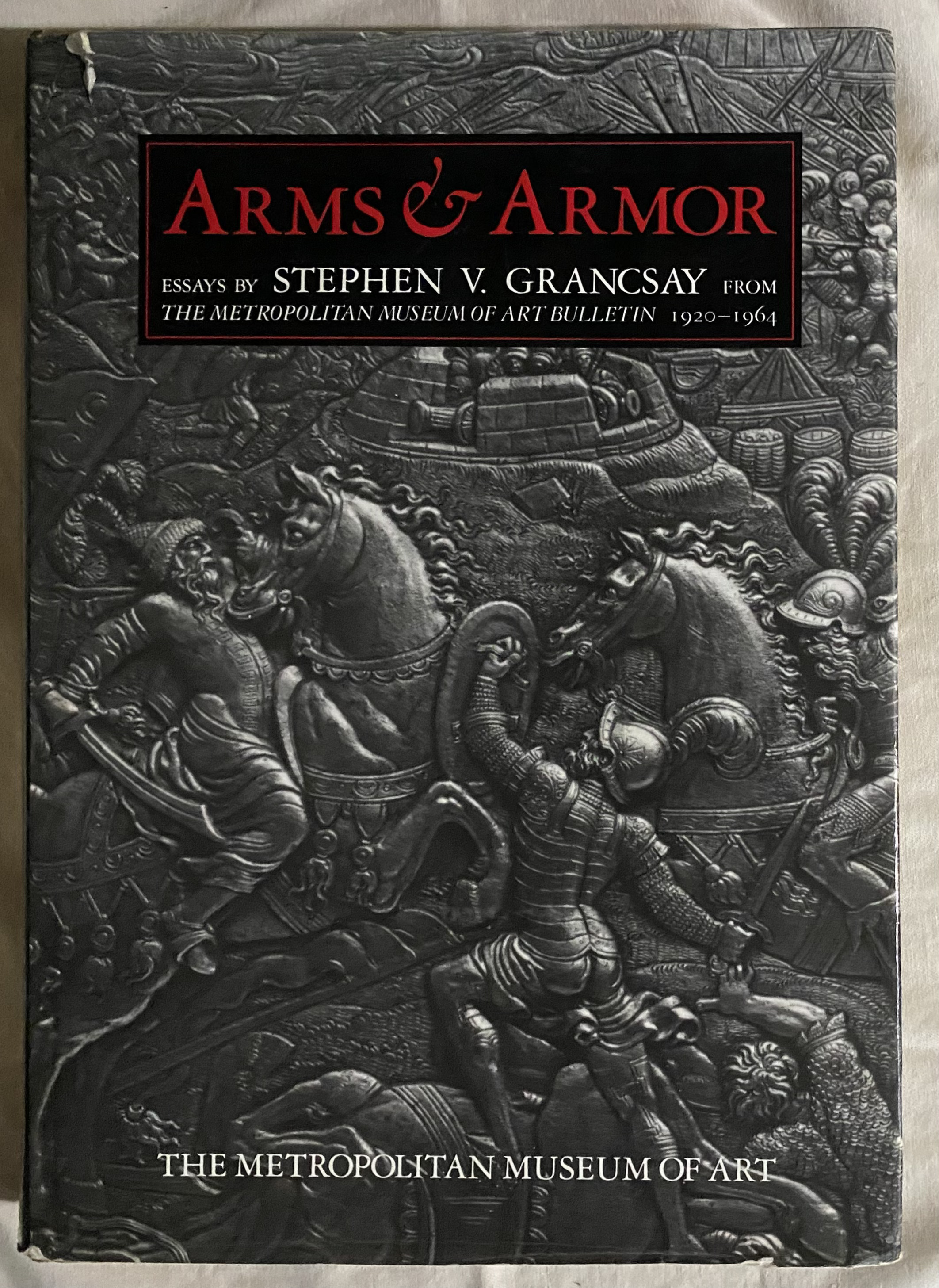 Arms and Armor: Essays - Grancsay, Stephen V.