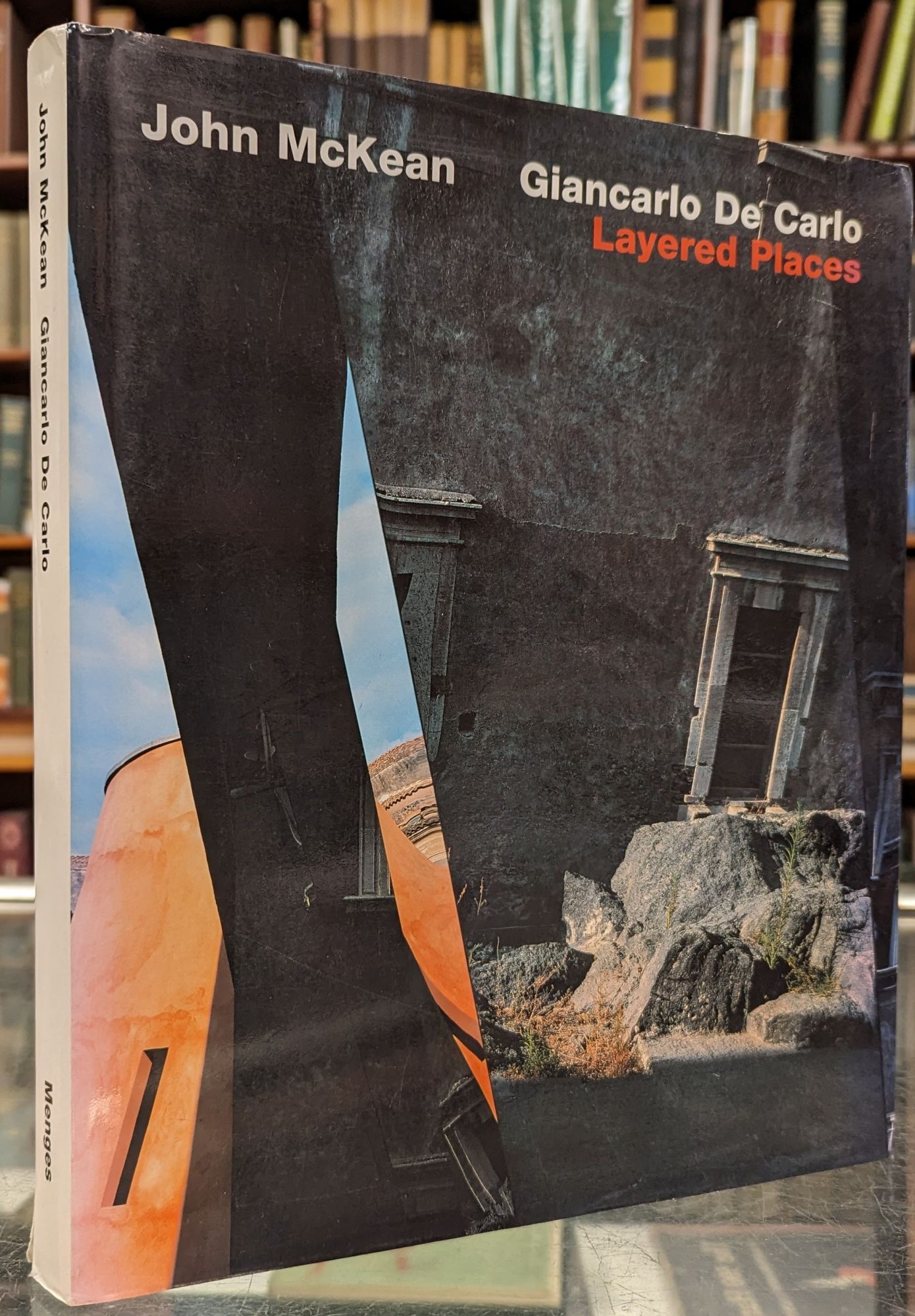Giancarlo de Carlo: Layered Places - John McKean
