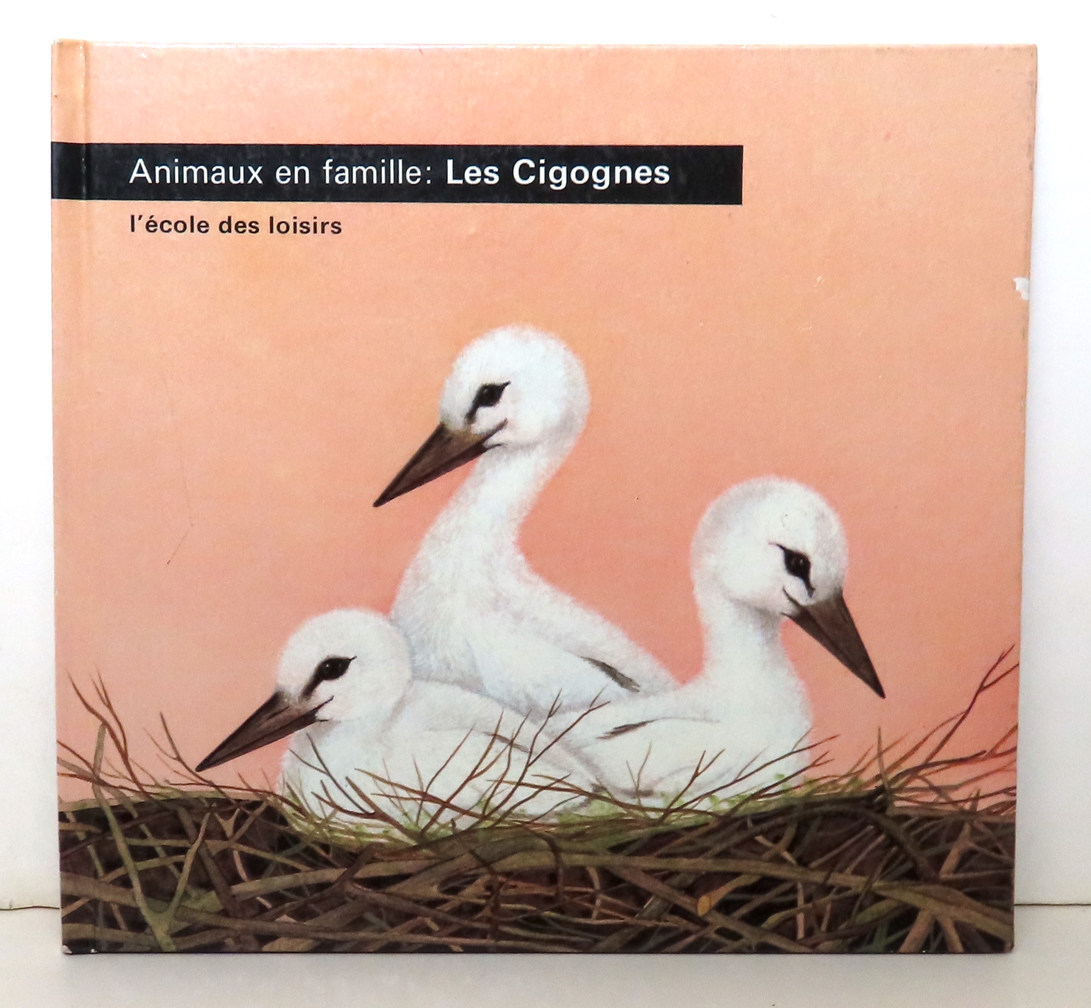 Les animaux en famille - Les cigognes. by Filloux Henriette, Roels ...