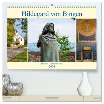 Hildegard von Bingen - Stationen (hochwertiger Premium Wandkalender 2024 DIN A2 quer), Kunstdruck in Hochglanz : Stationen der Hildegard v. Bingen in Bildern - Www. Ehess. de Hess