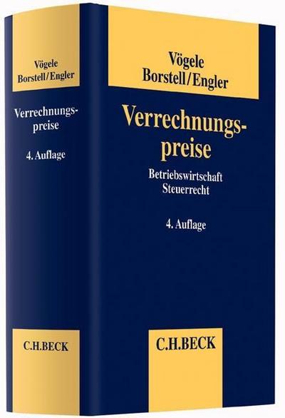 Verrechnungspreise: Betriebswirtschaft, Steuerrecht : Betriebswirtschaft, Steuerrecht - Alexander Vögele