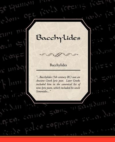 Bacchylides - Bacchylides