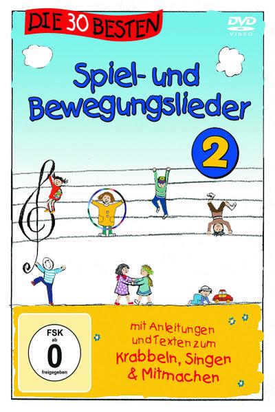 Die 30 Besten Spiel-Und Bewegungslieder 2-Die Dvd - Dieter Moskanne