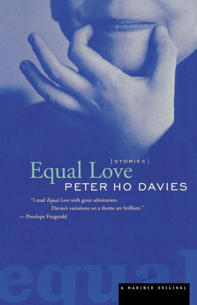 Equal Love - Peter Ho Davies