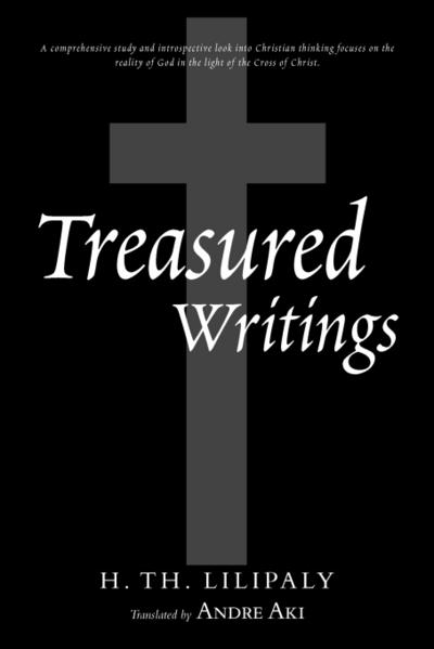 Treasured Writings - H. Th Lilipaly