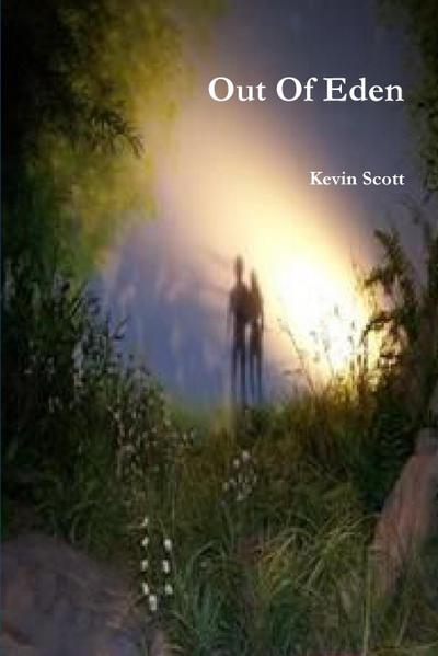Out Of Eden - Kevin Scott