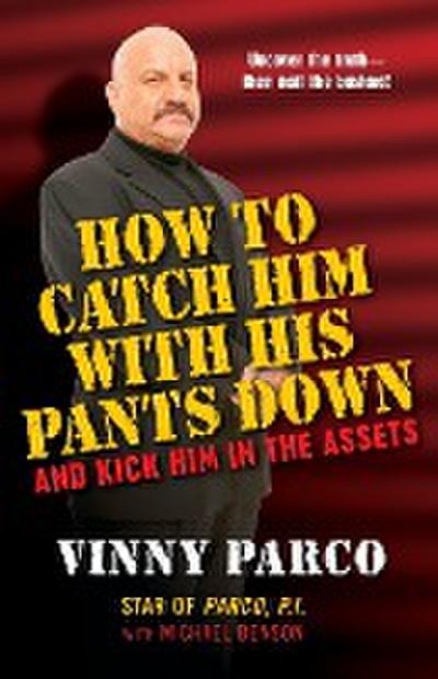 How to Catch Him with His Pant - Michael Bensen