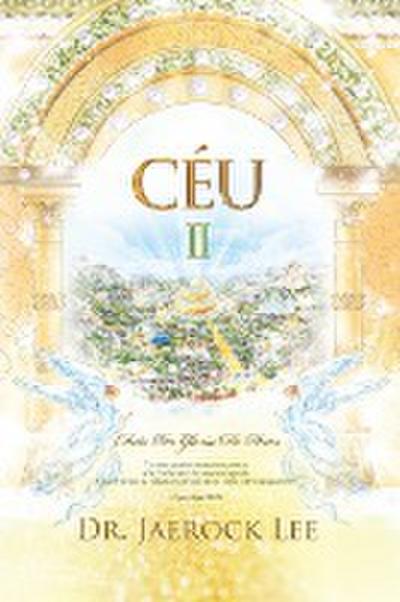 Céu ¿ : Heaven ¿ (Portuguese Edition) - Lee Jaerock