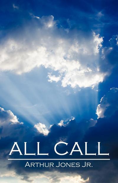 All Call - Arthur William Jr. Jones