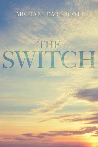 The Switch - MA LCADC Michael Earl Scott