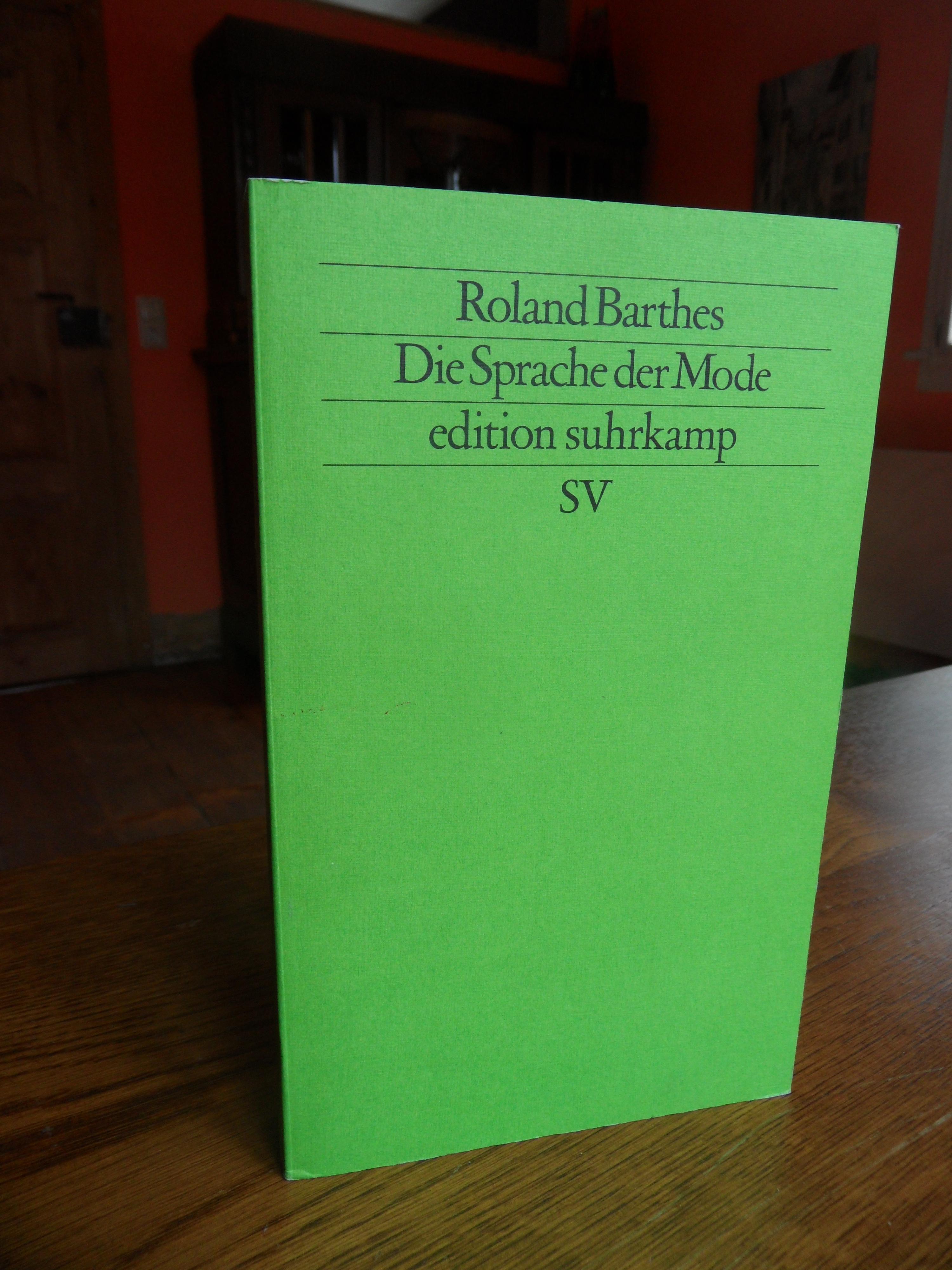 Die Sprache der Mode. - Barthes, Roland