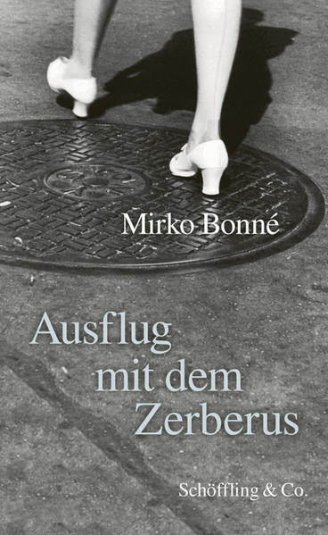 Ausflug mit dem Zerberus - Bonné, Mirko