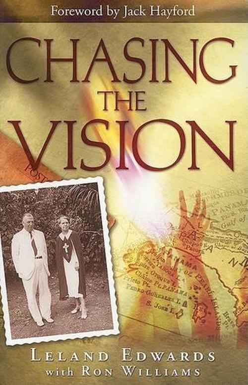Chasing The Vision (Paperback) - Leland Edwards