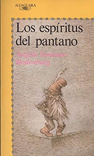 LOS ESPIRITUS DEL PANTANO - ANGELA SOMMER BODENBURG