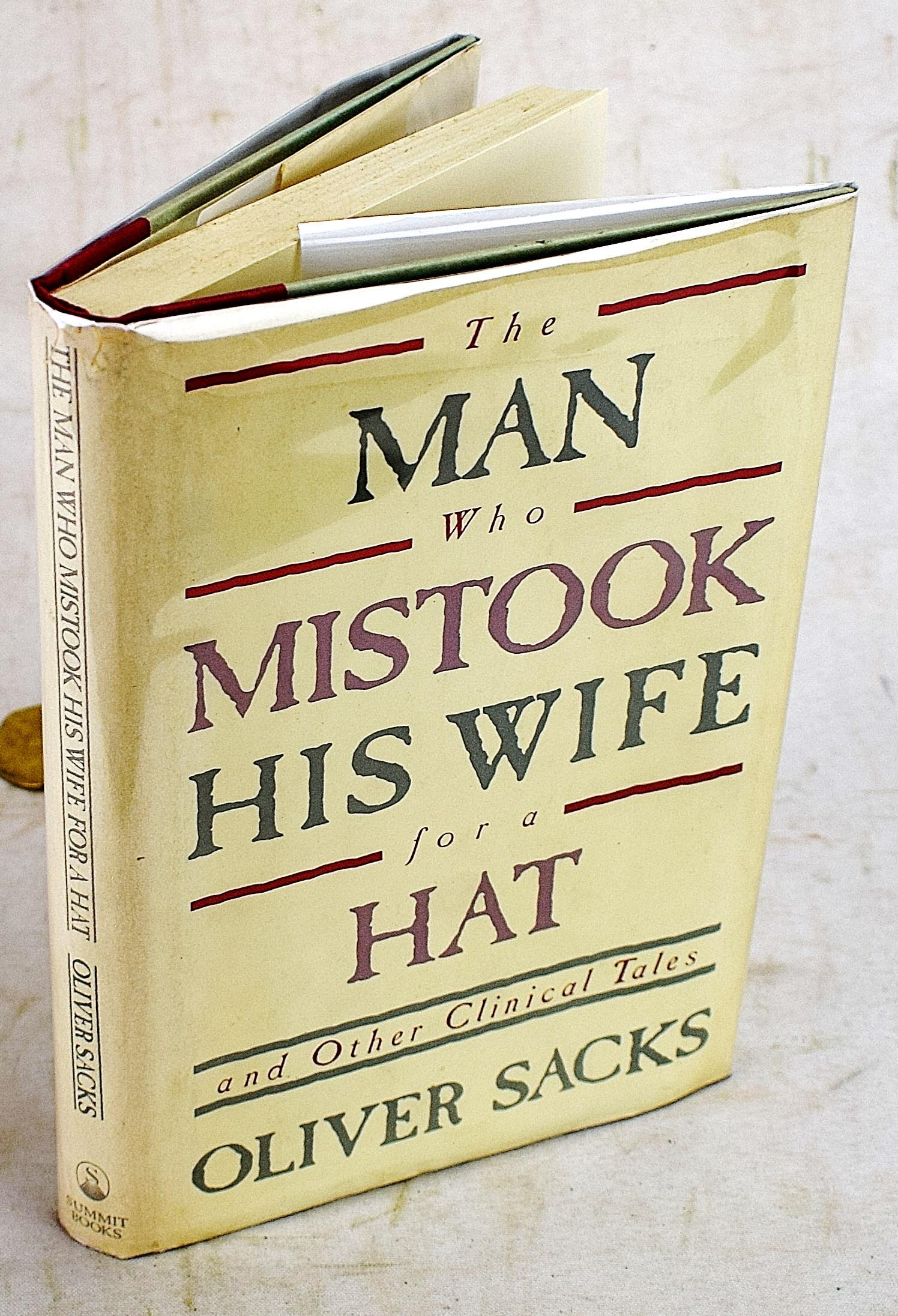 The Man Who Mistook His Wife For A Hat And Other Clinical Tales By Sacks Oliver W Very Good 