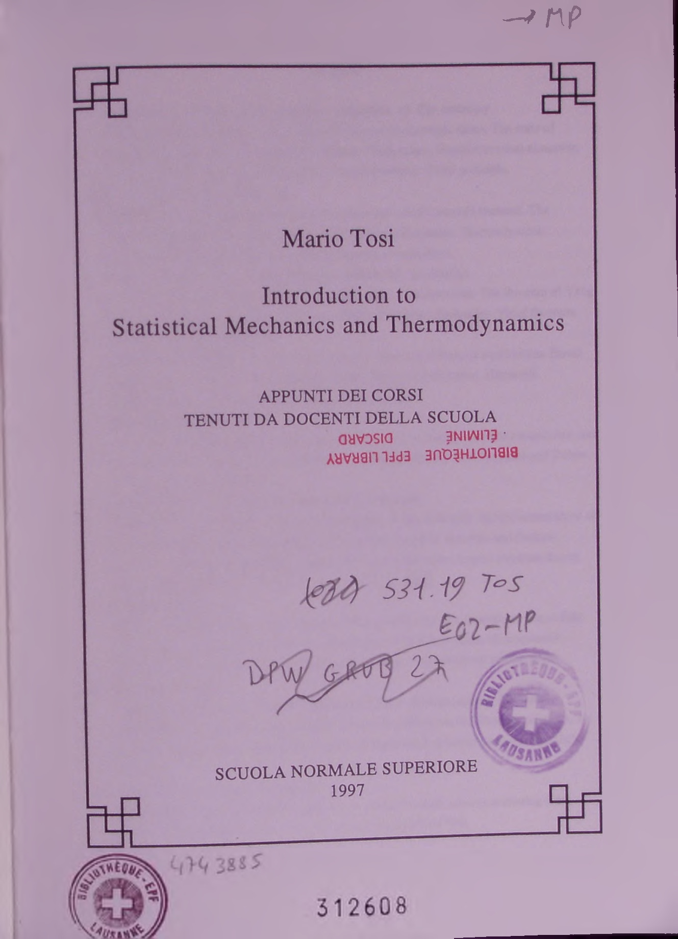 Introduction to Statistical Mechanics and Thermodynamics. - Tosi, Mario