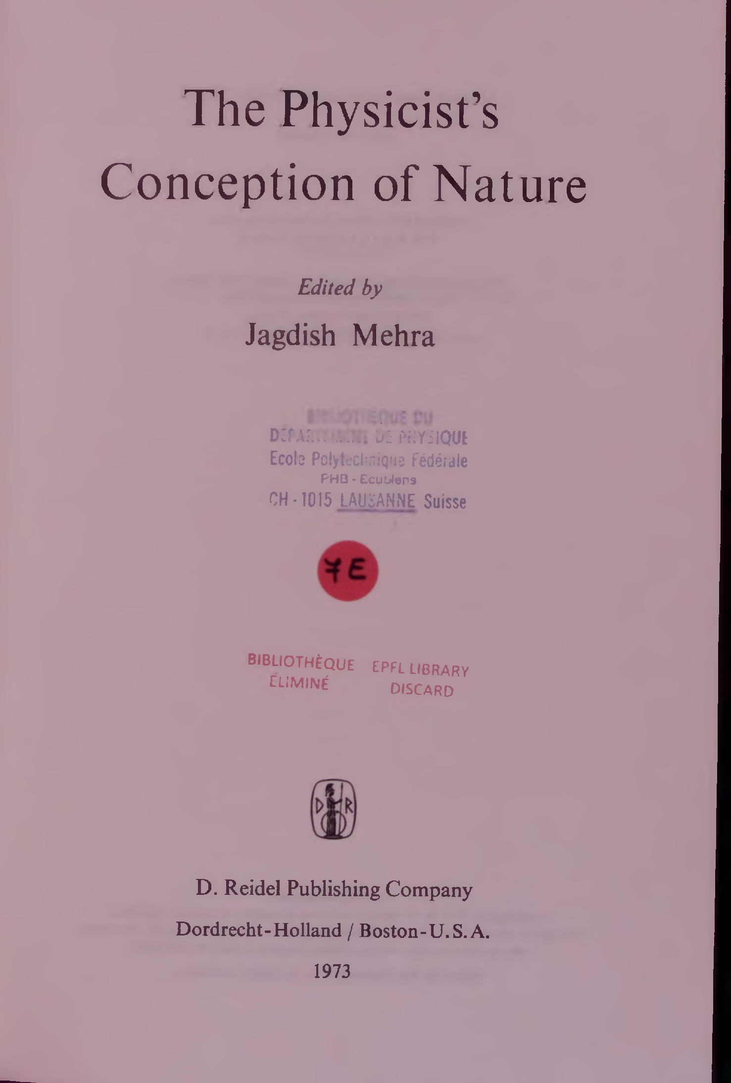 The Physicist’s Conception of Nature. - Mehra, Jagdish