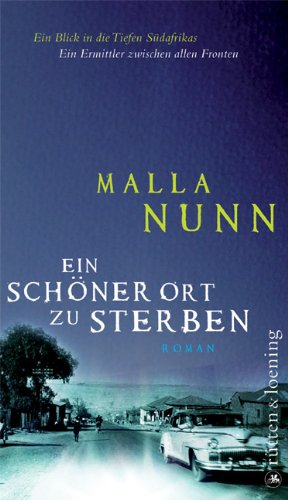 Ein schöner Ort zu sterben Roman - Nunn, Malla und Armin Gontermann