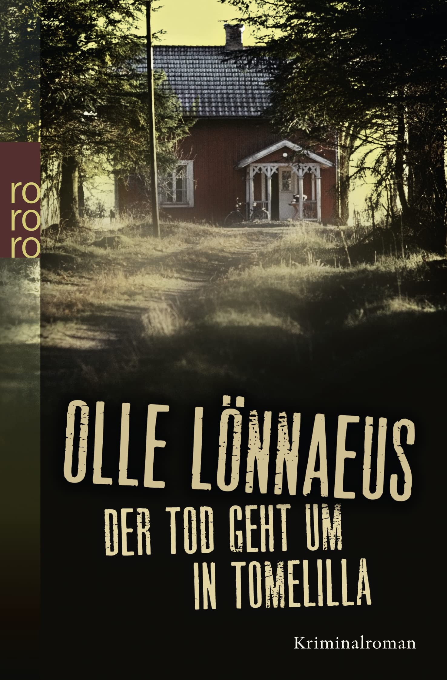 Der Tod geht um in Tomelilla Kriminalroman - Lönnaeus, Olle und Antje Rieck-Blankenburg