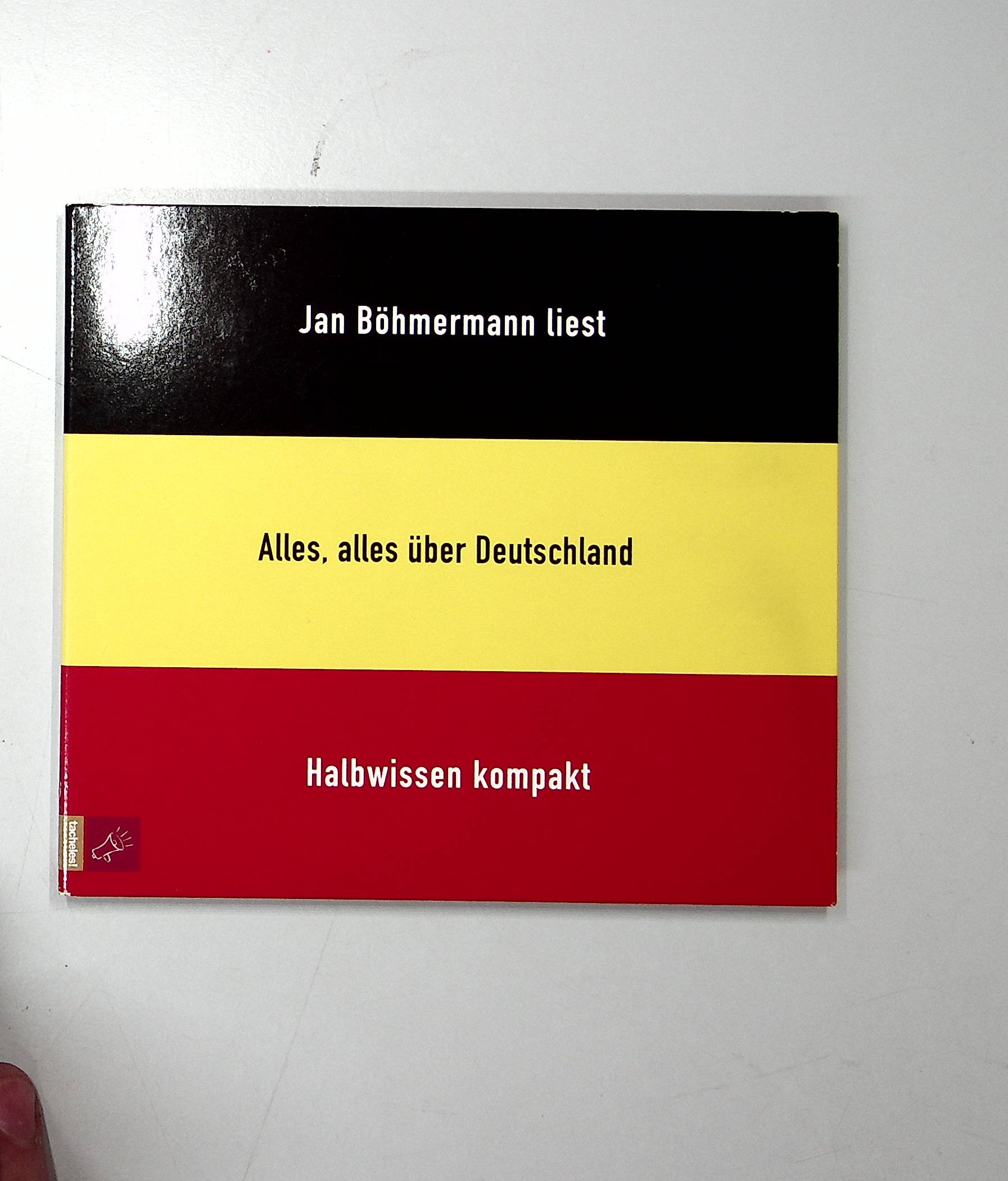 Alles, alles über Deutschland - Böhmermann, Jan