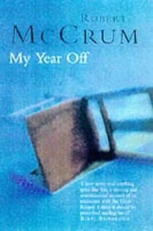 My Year Off: Rediscovering Life After a Stroke