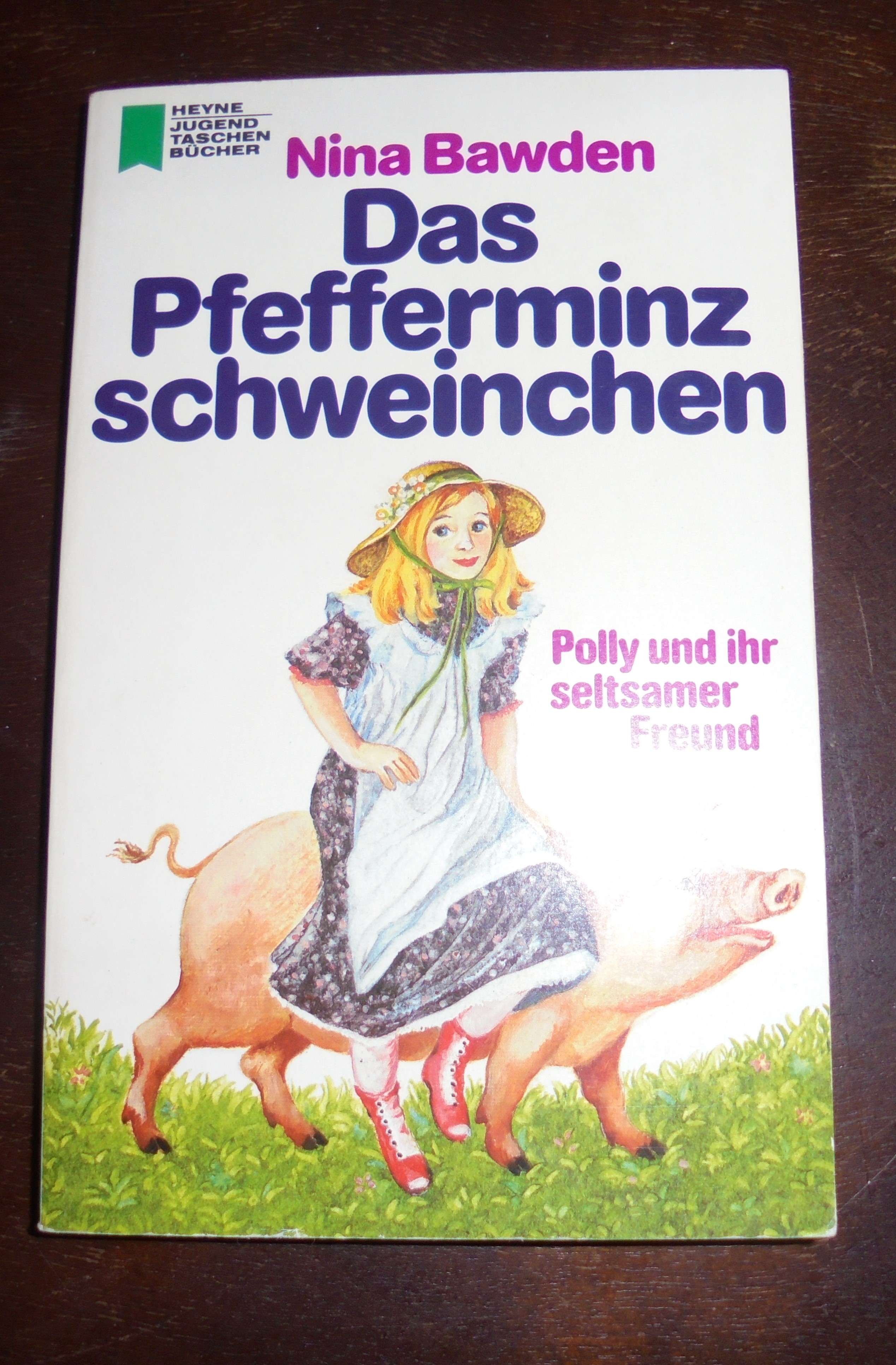 Das Pfefferminzschweinchen: Polly und ihr seltsamer Freund - Nina Bawden