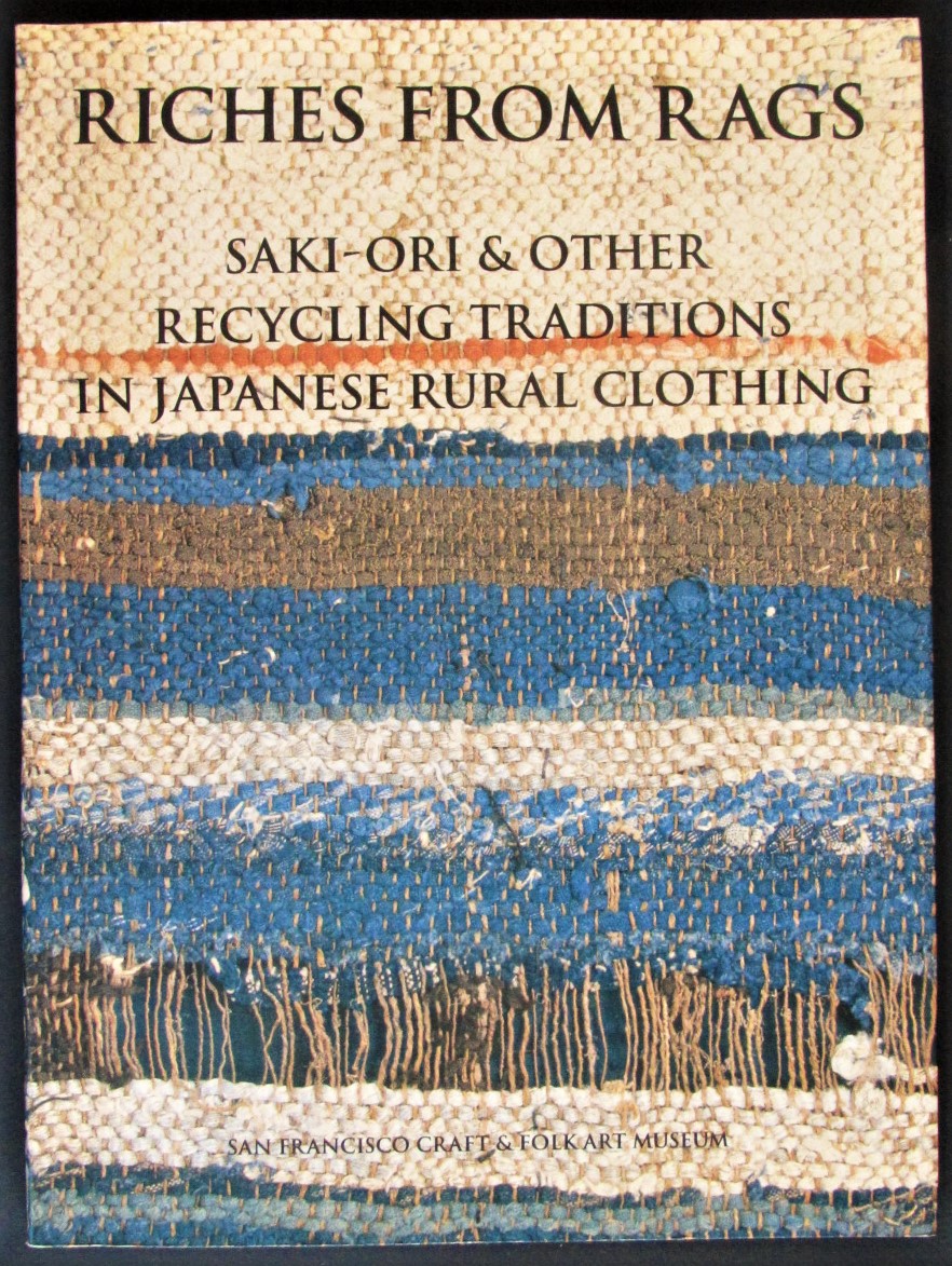 Riches from Rags: Saki-Ori & Other Recycling...
