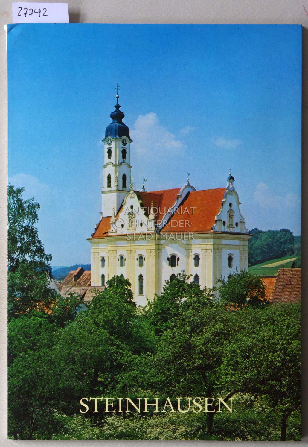 Steinhausen bei Bad Schussenried/Oberschwaben, zum 250jährigen Jubiläum der Wallfahrtskirche zur Schmerzhaften Muttergottes. - Binder-Etter, Elisabeth und Kurt (Fot.) Gramer