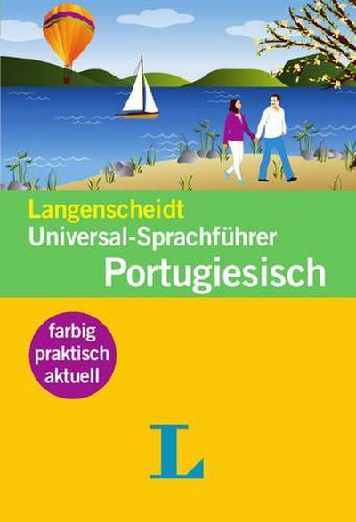 Langenscheidt Universal-Sprachführer Portugiesisch : Der handliche Reisewortschatz - Editora Langenscheidt