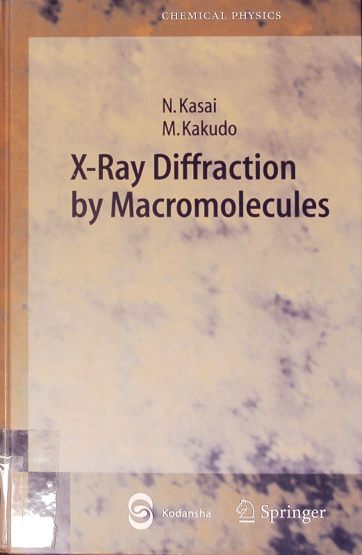 X-ray diffraction by macromolecules. - Kasai, Nobutami