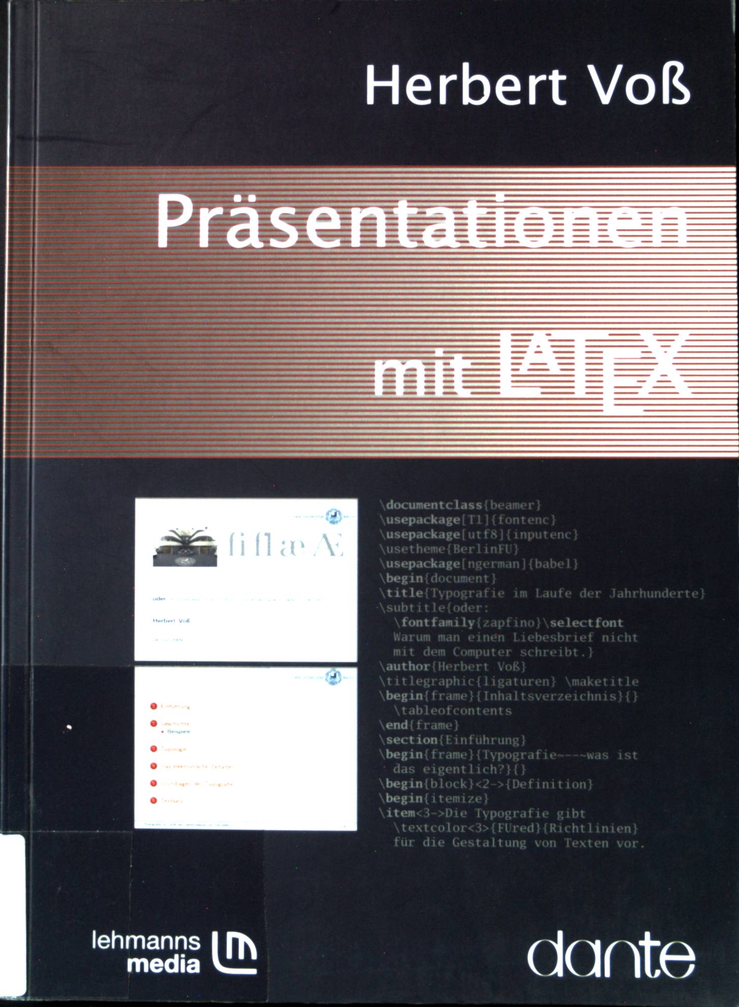 Präsentationen mit LATEX. Dante - Voß, Herbert