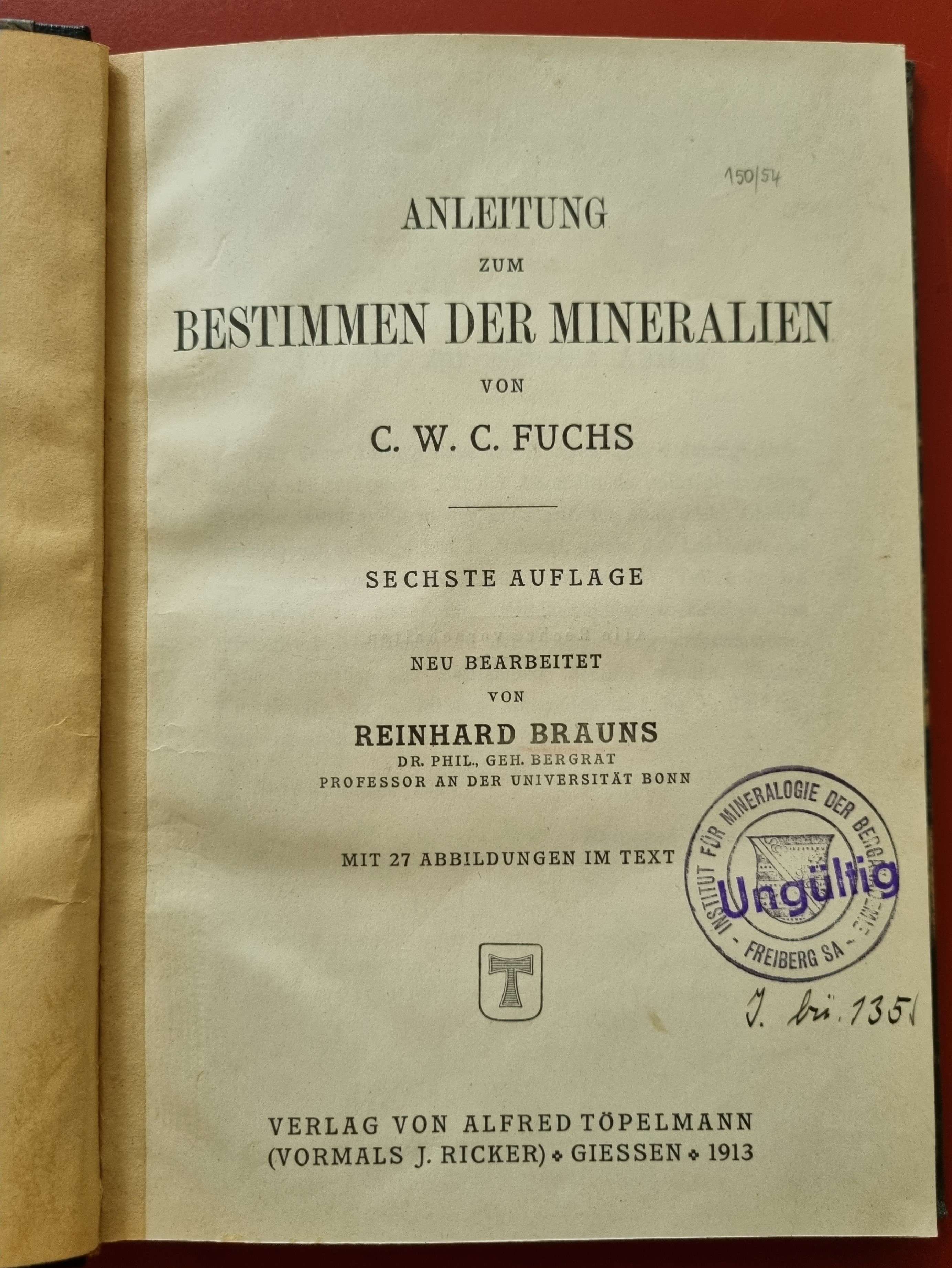 Anleitung zum Bestimmen der Mineralien - Carl Wilhelm Casimir Fuchs , Reinhard Brauns