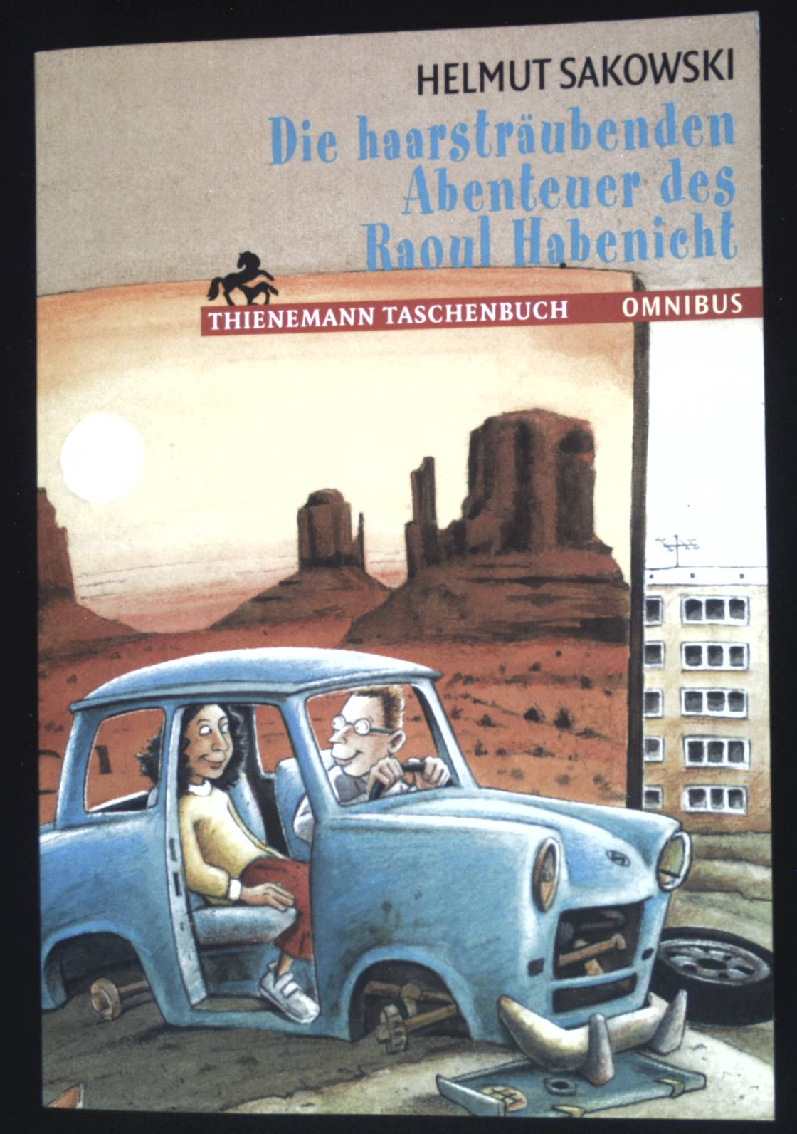 Die haarsträubenden Abenteuer des Raoul Habenicht. Omnibus ; Bd. 26177 : Thienemann-Taschenbuch - Sakowski, Helmut