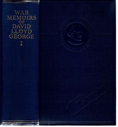 War Memoirs of David Lloyd George, Volume II, George, David Lloyd: [ ]