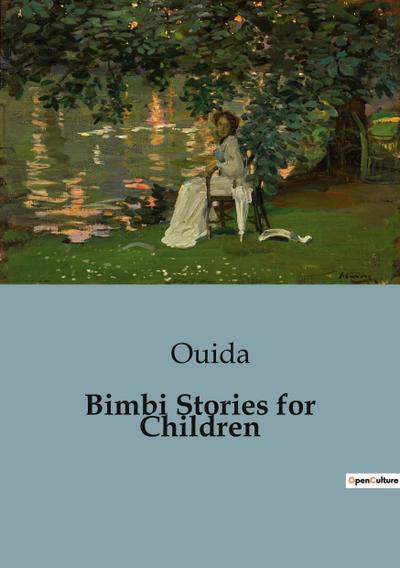 Bimbi Stories for Children - Ouida