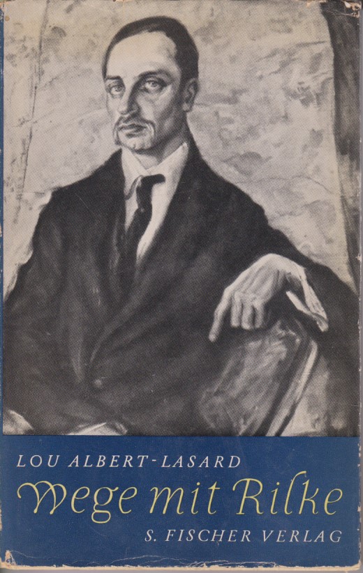 Wege mit Rilke. - Albert-Lasard, Lou