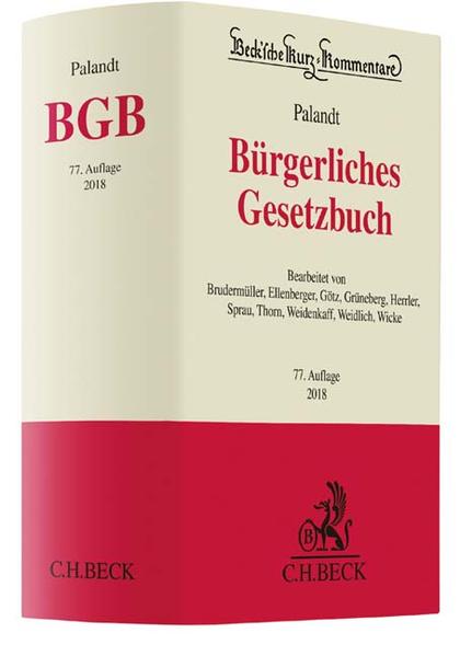 Bürgerliches Gesetzbuch : mit Nebengesetzen : insbesondere mit Einführungsgesetz (Auszug) einschließlich Rom I-, Rom II- und Rom III-Verordnungen sowie Haager Unterhaltsprotokoll und EU-Erbrechtsverordnung, Allgemeines Gleichbehandlungsgesetz (Auszug), Wohn- und Betreuungsvertragsgesetz, BGB-Informationspflichten-Verordnung, Unterlassungsklagengesetz, Produkthaftungsgesetz, Erbbaurechtsgesetz, Wohnungseigentumsgesetz, Versorgungsausgleichsgesetz, Lebenspartnerschaftsgesetz, Gewaltschutzgesetz. (=Beck'sche Kurz-Kommentare ; Bd. 7). - Palandt, Otto und Gerd Brudermüller