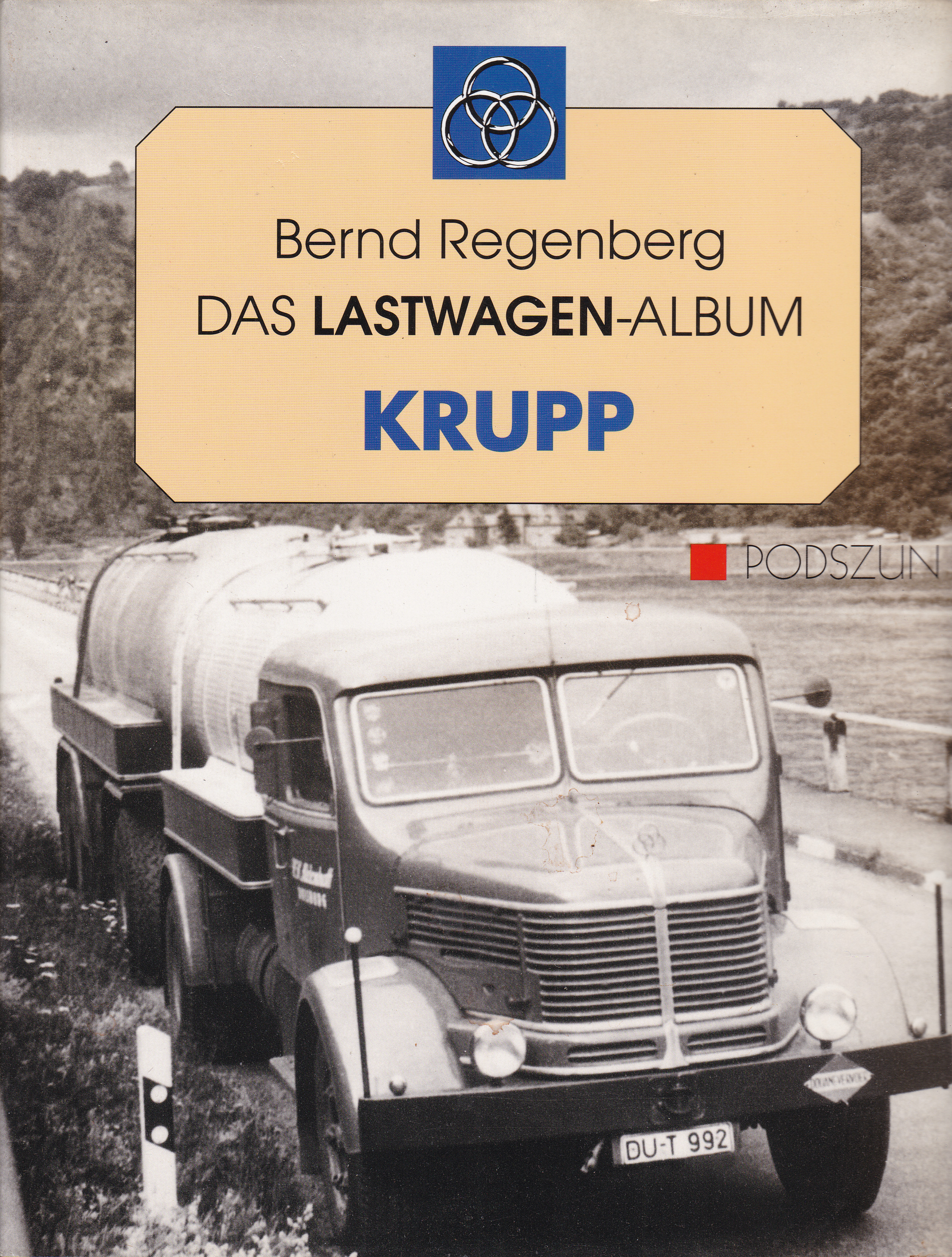 Krupp - Das Lastwagen-Album - Regenberg, Bernd