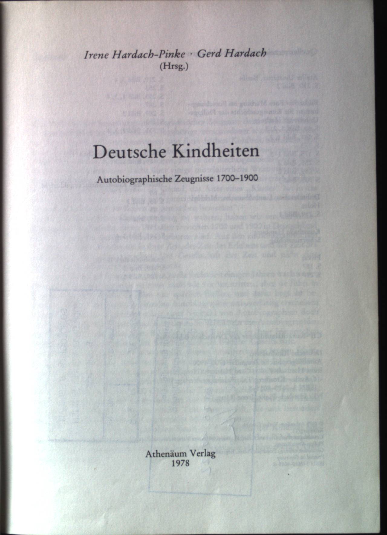 Deutsche Kindheiten : autobiograph. Zeugnisse 1700 - 1900. - Hardach-Pinke, Irene und Gerd Hardach
