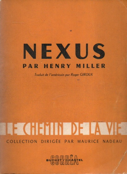 Nexus - Miller, Henry; Giroux, Roger (trans)