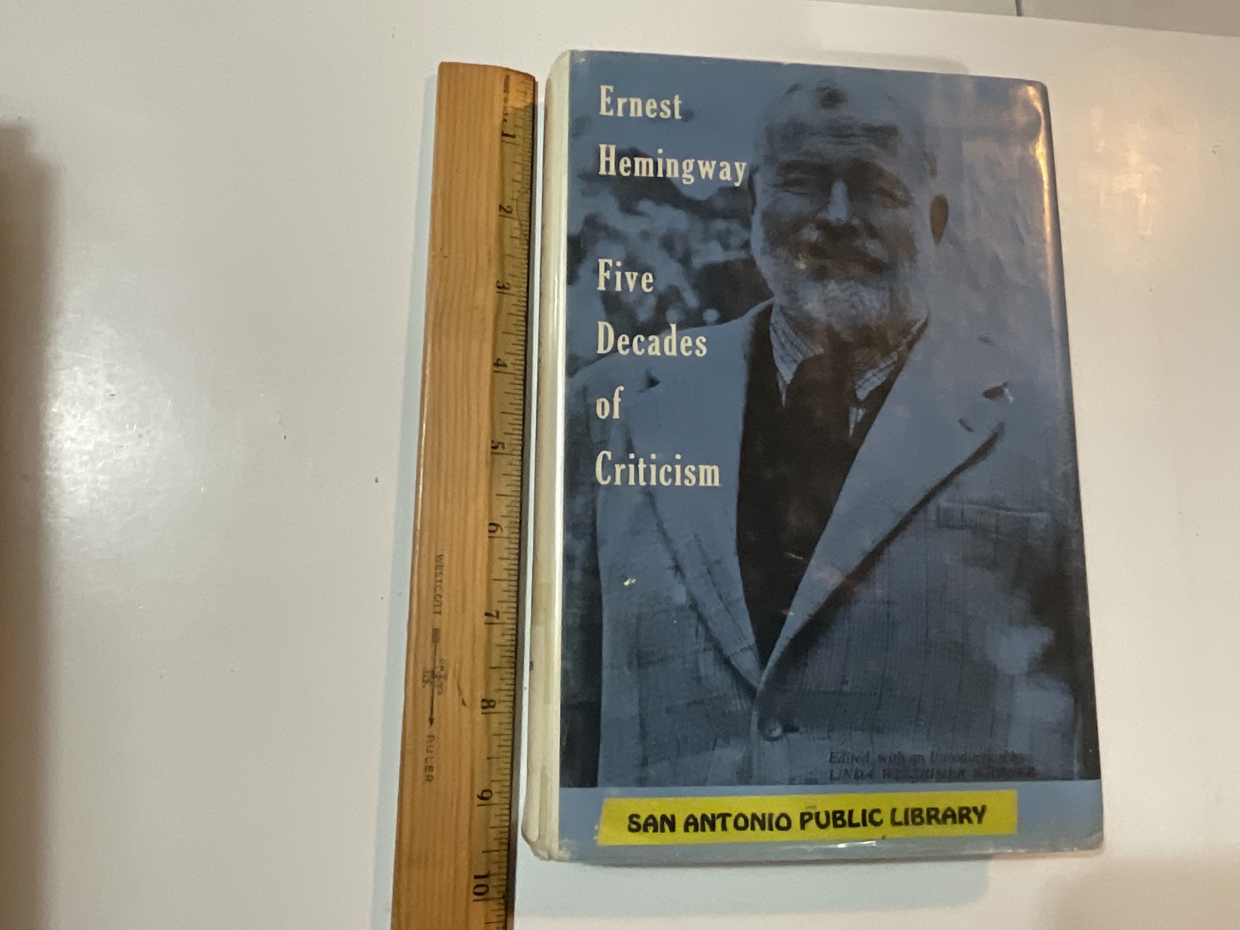 Ernest Hemingway Five Decades of Criticism by Linda Welshimer Wagner